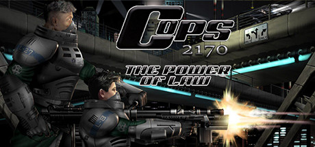 Cops 2170: The Power Of Law